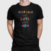 keep calm and love you mom koszulka męska