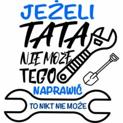 Jeżeli tata nie może wzór