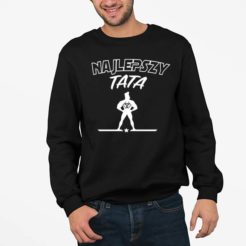 czarna Bluza męska Najlepszy Tata prezent na dzień ojca