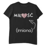 Koszulka Męska - Miłość + Imiona pary w sercu